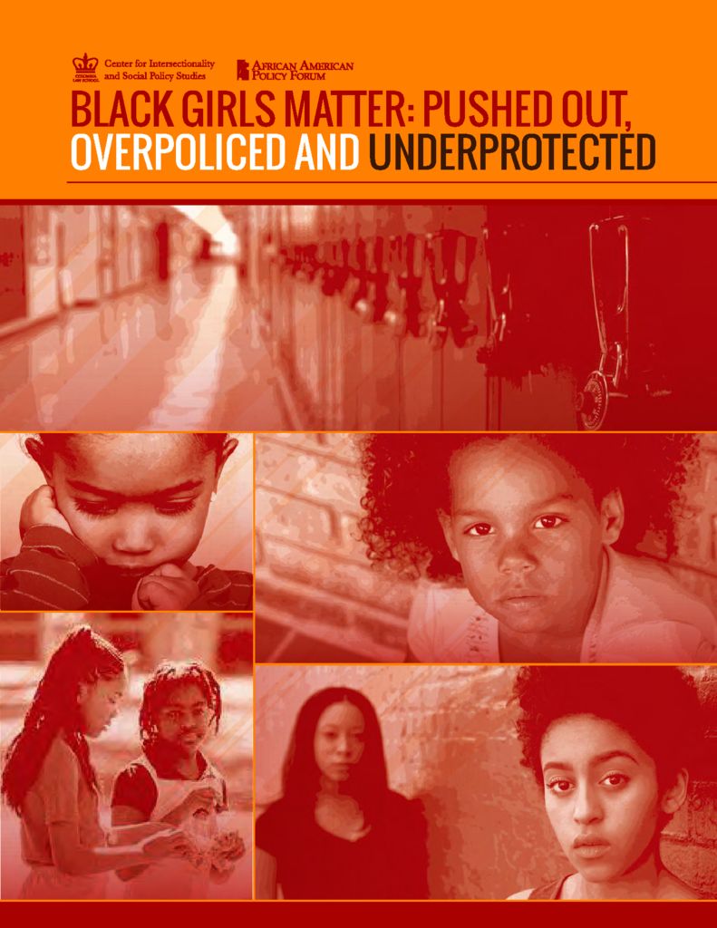 crenshaw-k-ocen-p-nanda-j-2015-black-girls-matter-pushed-out-overpoliced-and-underprotected